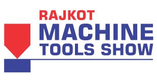RMTS 2018: Rajkot Machine Tools Show, Gujarat, India