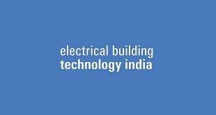 EBTI: Electrical Building Technology India, New Delhi