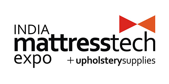 India Mattresstech Expo: International Mattress & Upholstery Production Technology, Machinery & Supplies Exhibition