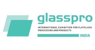 glasspro INDIA: Flatglass Processing & Products Expo, Mumbai