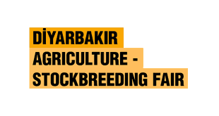 Diyarbakir Agriculture Stock Breeding Fair