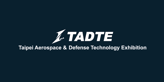 TADTE: Taipei International Aerospace and Defense Industry Exhibition