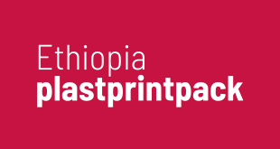 plastprintpack Ethiopia: Addis Ababa Plastic, Printing & Packaging Expo