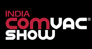 India ComVac Show: New Delhi Compressor & Vacuum Expo