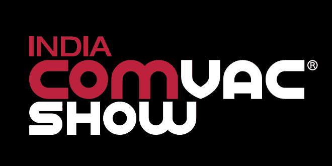 India ComVac Show: New Delhi Compressor & Vacuum Expo