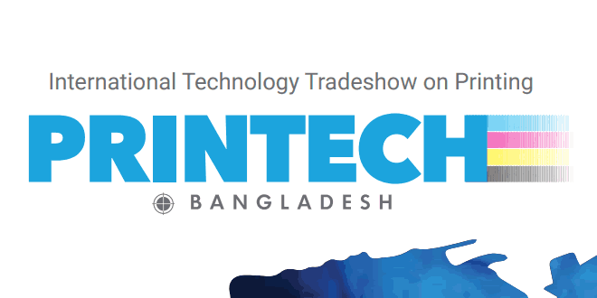 PRINTECH Bangladesh: Dhaka Print Industries