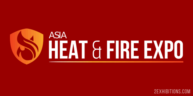 Heat & Fire Expo Asia: Singapore Expo