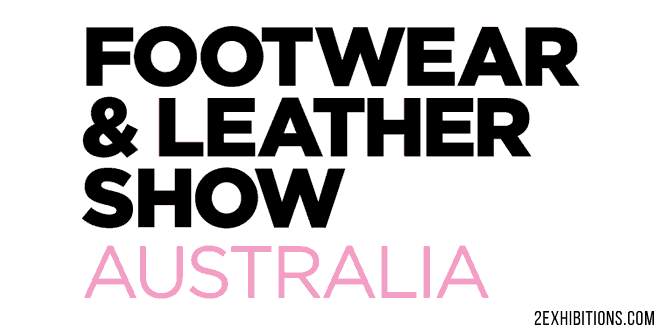 Footwear and Leather Show Australia: Melbourne