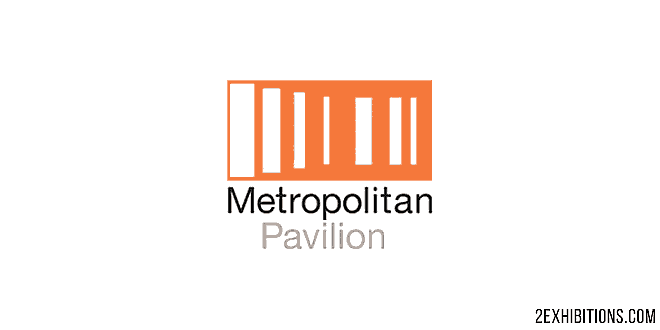 Metropolitan Pavilion New York City, USA
