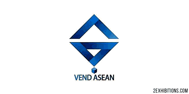 Vend ASEAN: ASEAN (Bangkok) Vending Machine & Self-service Facilities Expo