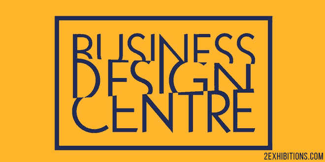 Business Design Centre London, UK