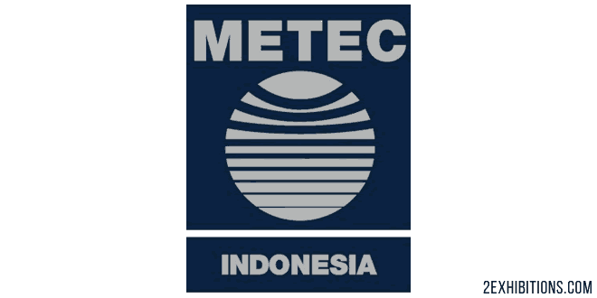 METEC Indonesia: Jakarta Metallurgy & Steel Casting Expo