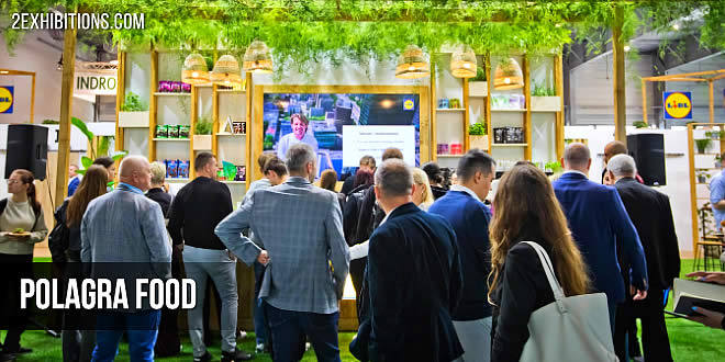 POLAGRA is a key international event for the Food, HoReCa, and Food-Tech sectors