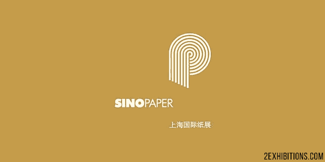 SinoPaper: Shanghai Packaging & Printing Paper Expo China