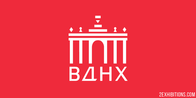 VDNKh All-Russian Exhibition Center, Moscow, Russian