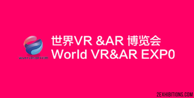 World VR & AR Fair & Summit: Guangzhou, China