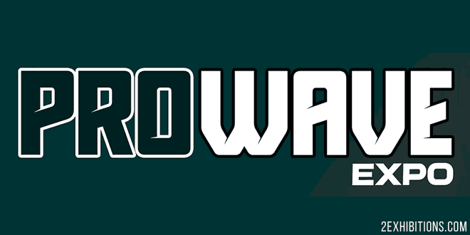 Pro Wave Expo: Sound, Lighting, AV, Music, Media & Entertainment Exhibition