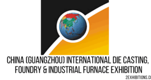 China Die Casting Foundry & Industrial Furnace Expo: Guangzhou