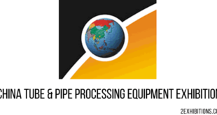 China Tube & Pipe Processing Equipment Exhibition: Guangzhou