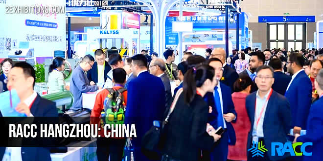 RACC CHINA has firmly established itself as a premier industry event in the Asia-Pacific region