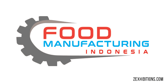 Food Manufacturing Indonesia: Food & Beverage Processing, Packaging, Supply Chain