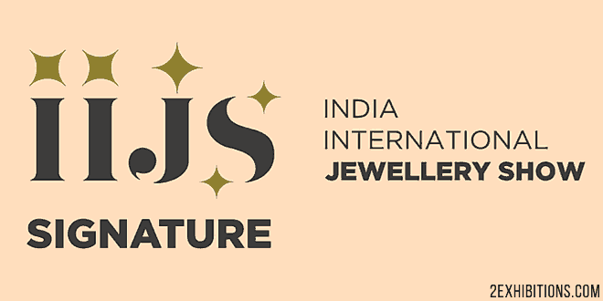 IIJS Signature: India International Jewellery Show Mumbai