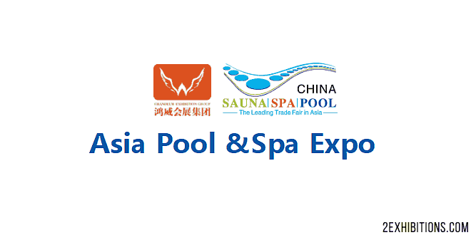 Asia Pool & Spa Expo Guangzhou: China Pool & Spa Industry