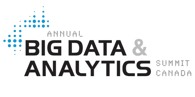 Big Data & Analytics Summit Canada: Data Technology Event
