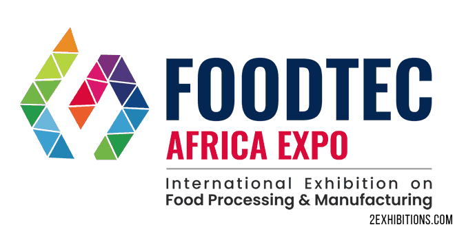 Foodtec Africa Expo: Kenya Food Processing, Manufacturing & Packaging