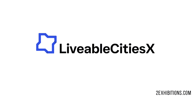 LiveableCitiesX: Dubai Business Expansion, Investment, Sustainable Urbanization Expo