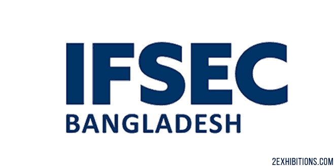 IFSEC Bangladesh: Dhaka Security, Civil Protection & Fire Safety