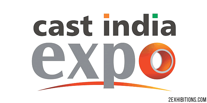 Cast India Expo: Indian Casting Manufacturers Exhibition