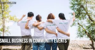 6 Ways Your Small Business Can Participate In Community Events