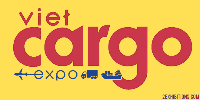 Viet Cargo Expo: Vietnam Cargo & Logistics Expo