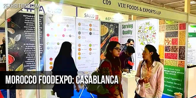 From Farm to Fork Innovation: Connecting Global Food, Ingredients & Packaging Leaders at the International Morocco Food Expo