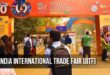 International Trade Fair 2024 at Delhi's Pragati Maidan: Tickets & Timing