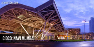 CIDCO Exhibition & Convention Centre: Navi Mumbai – World Exhibitions