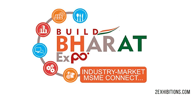 Build Bharat Expo: India leading MSME B2B Tradeshow
