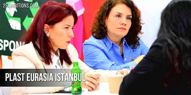 The meeting point of the plastics industry, Plast Eurasia Fair: Innovative solutions, strong partnerships, and technologies shaping the future are here.