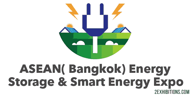 ASEAN Smart Energy & Energy Storage Expo: Bangkok