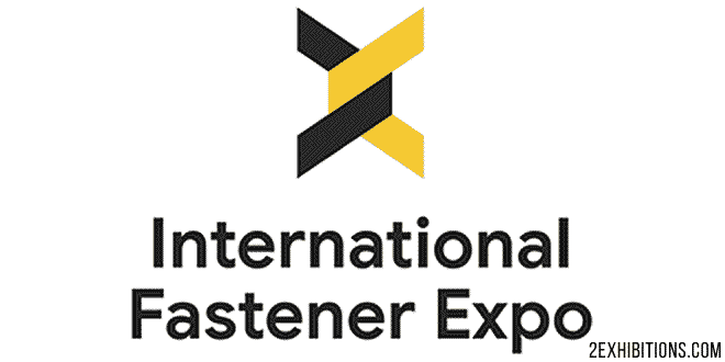 International Fastener Expo: IFE - Fastener and Machinery & Tooling Industries Exhibition