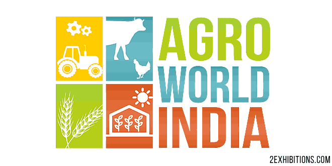 AgroWorld India: India Food & Agriculture Trade Technology Fair cum Summit