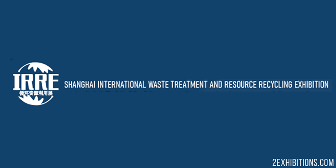 IRRE Expo: Shanghai International Waste Treatment & Resource Recycling Expo