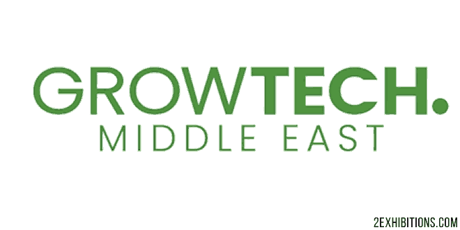 GROWTECH. Middle East: Dubai Premier Agricultural Trade Show