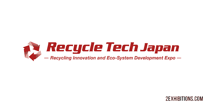 Recycle Tech Japan: Tokyo Recycling Innovation & Eco-System Development Expo