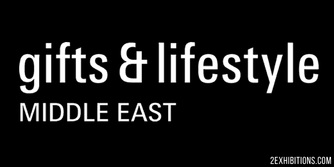 Gifts & Lifestyle Middle East: Dubai gifts, home, accessories & lifestyle products Expo