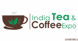 India Tea and Coffee Expo 2025: Coimbatore Vending Machines, Equipment, Packaging Machinery