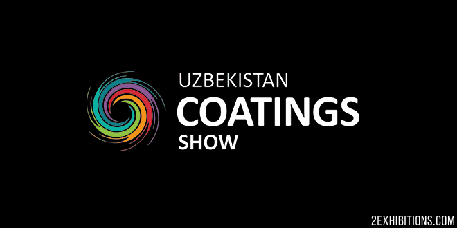 Uzbekistan Coatings Show: Tashkent Paints, Coatings, Raw Materials, Equipment & Production Technologies