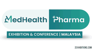 MedHealth Pharma Malaysia: Pharmaceuticals, Medical Devices, Healthcare, Laboratory, Logistics & Cosmetics Industries
