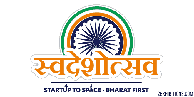 Swadeshotsav: India Culture, Innovation & Entrepreneurship Swadeshi Expo